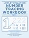Low-Stimulation Number Tracing Workbook for Kids Ages 3–5: Numbers 1–20 Practice for Toddlers and Preschoolers | Counting, Fine Motor Skills, Pencil Control, Calm Early Math Learning