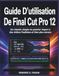 Guide Apple Guide D’utilisation De Final Cut Pro 12