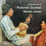 Outhere Martin Jones - Piano Music Of Radames Gnattali (CD)