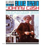 Alliance Johnny Cash All Aboard The Blue Train With Johnny Cash LP