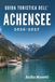 GUIDA Achensee Tourist Guide 2026-2027: Hidden Trails, Quiet Shores, and Unforgettable Moments