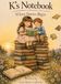 K's Notebook: Where Stories Begin