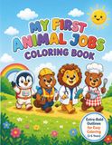 MY FIRST ANIMAL JOBS COLORING BOOK