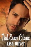 Not Independently Published Not Even Close Paperback