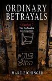 Ordinary Independently Published Ordinary Betrayals Paperback