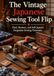 THE VINTAGE JAPANESE SEWING TOOL FLIP