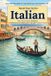 Speak Easy Language Phrasebooks- Speak Easy: Italian for Your Next Holiday: A gentle 7-day phrase course for relaxed travellers and retirees
