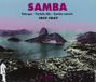 Sonic Rendezvous Fremeaux & Associes Various Artists - Samba 1917-1947 (2 CD)