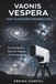 VAONIS VESPERA SMART TELESCOPE BENUTZERHANDBUCH 2026
