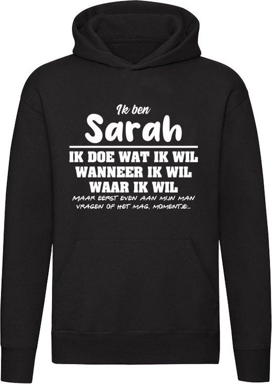 Sarah Verjaardag Cadeau Zwarte Unisex Hoodie - Grappig Jarig Trui