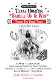 Texas Hold'em–Saddle Up and Win: Taming the Poker Table