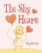 The Shy Heart