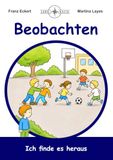 Beobachten: Ich finde es heraus
