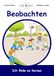 Beobachten: Ich finde es heraus