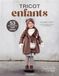 Tricot enfants: 53 coups de coeur au fil des saisons