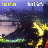PIAS Nederland Amir El-Saffar - Two Rivers (CD)