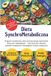 Dieta Libri GmbH Dieta SynchroMetaboliczna: Program Zywieniowy, Który Synchronizuje Odżywianie, Stres, Sen i Metabolizm – z 28-Dniowym Planem, Szybkimi Przepisami i Strategiami Przeciw Wzdęciom