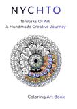 NYCHTO: An Adult Coloring Book with 16 Hand-drawn Mandala Artworks and Bookmarks