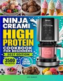 Ninja CREAMi High-Protein Cookbook for Beginners