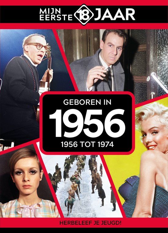 Geboren Mijn eerste 18 jaar - Geboren in 1956 - CD