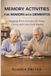 Memory Independently Published Memory Activities for Seniors with Dementia