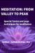 MEDITATION Independently Published Meditation from Valley to Peak: Special tantra and yoga techniques for meditation