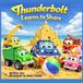 Thunderbolt Thunderbolt Learn to Share: A Story About Sharing and Friendship
