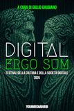 Digital Ergo Sum. Festival della Cultura e della Società Digitale: Atti del Convegno (Roma, 21 giugno 2025, terza edizione)