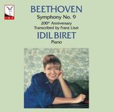 Beethoven: Idil Biret, Ozgecan Gencer, Gulben Ozisik Cayan - Beethoven: Symphony No. 9 (200th Anniversary, Transcribed By Franz Liszt) (2 LP)