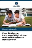 Eine Verlag Unser Wissen Eine Studie zur Leistungsfähigkeit von Internetdiensten an Hochschulen