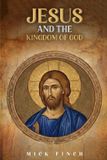 Jesus Libri GmbH Jesus and the Kingdom of God: How Christ Announced, Embodied, and Lived God's Reign - Paperback