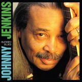 Floating World Johnny Jenkins - Blessed Blues