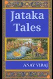 Tales Independently Published Tales From The Jatakas Paperback