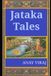 Tales Independently Published Tales From The Jatakas Paperback