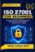 ISO 27001 for Beginners: Real Lessons from an Information Security Auditor