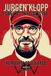 Jurgen Klopp: Power Of The Collective Paperback