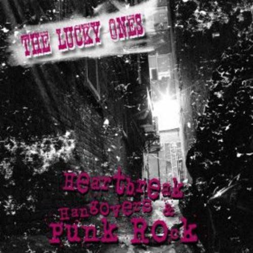 Heartbreak, Lucky Ones Heartbreak, Hangovers & Punk Rock (LP)