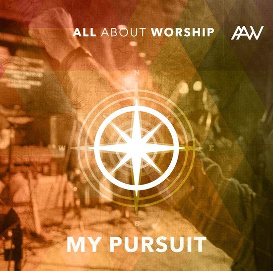 All About Worship - My Pursuit (CD)