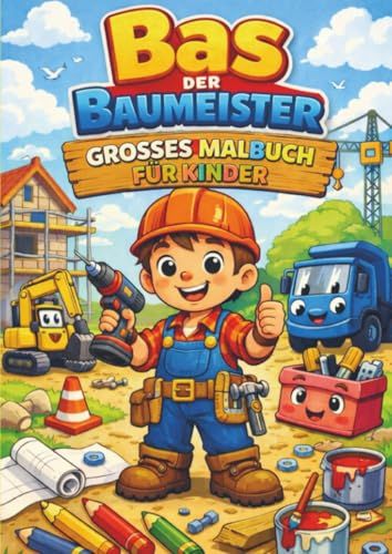Malbuch, Bookmundo Malbuch, Bas der baumeister