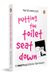 Putting Vintage Books Putting the Toilet Seat Down