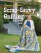 Bonnie Hunter's Scrap-Savvy Quilting