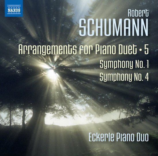 Arrangements Naxos Eckerle Piano Duo - Schumann: Arrangements For Piano Duet, Vol. 5 : Symphonies N (CD)