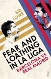 Fear Bol Fear & Loathing In La Liga