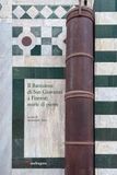 Il Mandragora Il Battistero di San Giovanni a Firenze: storie di pietre Paperback