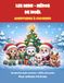 Les Mini-Héros de Noël : Livre de Coloriage + Histoire et Défis (Dès 4 ans)