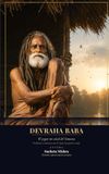 Devraha Baba: El yogui sin edad del Yamuna