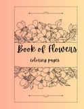 Book of Flowers Coloring Pages