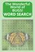 The Wonderful World of Bugs - Word Search: A Bug and Insect Themed Word Find Puzzle for Adults, Seniors, and Teens