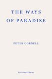 The Fitzcarraldo Editions The Ways of Paradise Paperback