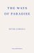 The Fitzcarraldo Editions The Ways of Paradise Paperback